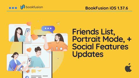 BookFusion iOS 1.37.6 Friends List,Portrait Mode Update & More
